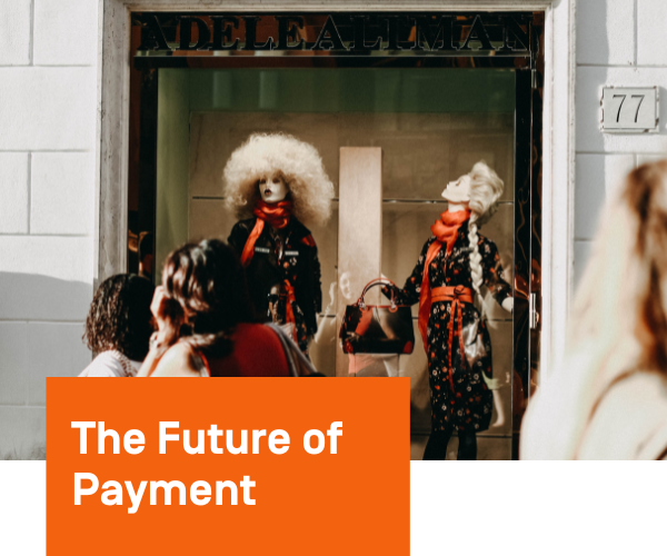 The Future of Payment